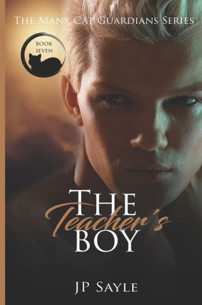 The Teachers Boy - Jp Sayle - Books - Independently Published - 9781689786683 - September 24, 2019