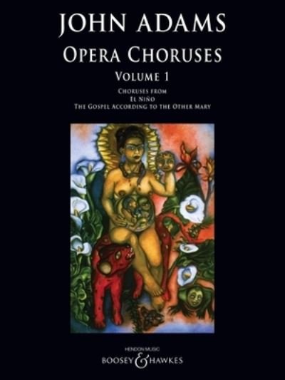Cover for John Adams · Opera Choruses (Sheet music) (2021)