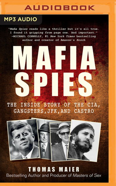 Mafia Spies - Thomas Maier - Audio Book - BRILLIANCE AUDIO - 9781721385683 - April 26, 2019