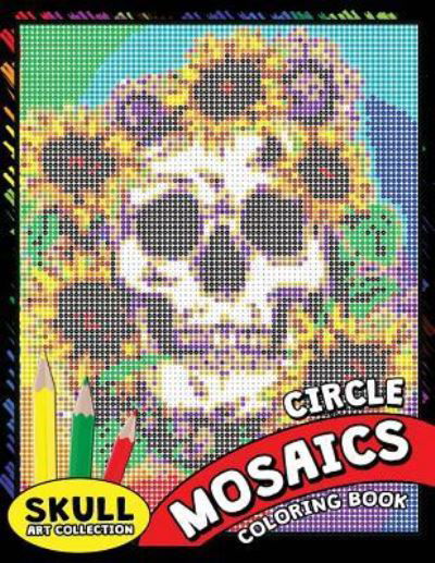 Cover for Kodomo Publishing · Skull Circle Mosaics Coloring Book (Paperback Book) (2018)