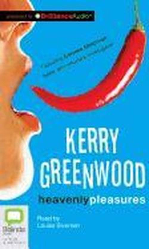 Cover for Kerry Greenwood · Heavenly Pleasures (Corinna Chapman) (Audiobook (CD)) [Unabridged edition] (2012)