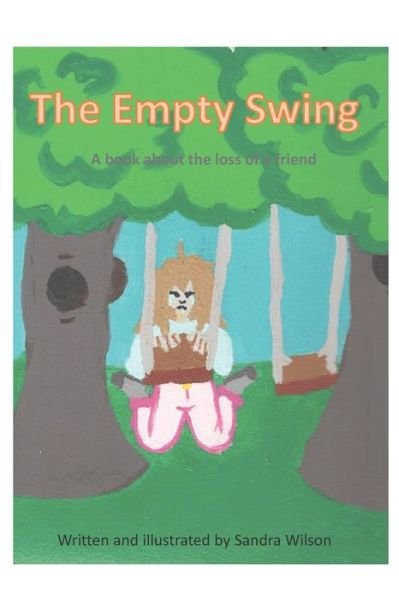 Cover for Sandra Wilson · The Empty Swing (Paperback Book) (2021)