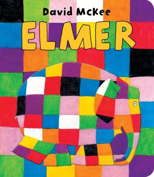 Cover for David McKee · Elmer: Board Book - Elmer Picture Books (Board book) (2015)