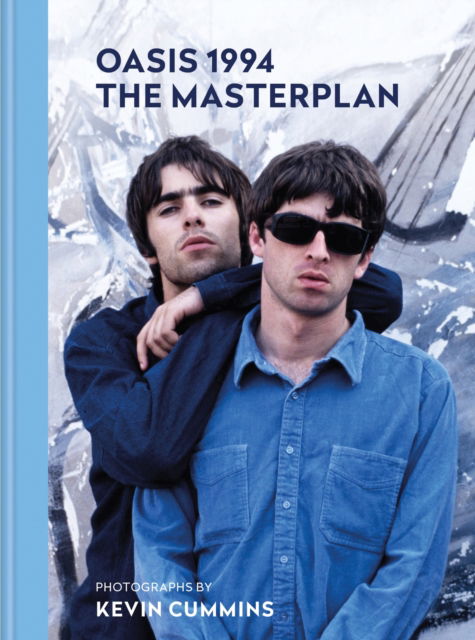 Cover for Kevin Cummins · Oasis 1994 The Masterplan: Photographs by Kevin Cummins (Hardcover Book) (2025)