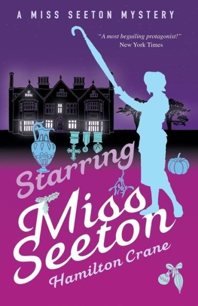 Cover for Hamilton Crane · Starring Miss Seeton - A Miss Seeton Mystery (Paperback Book) (2020)