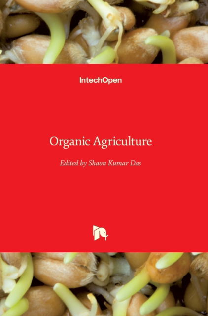 Cover for Shaon Kumar Das · Organic Agriculture (Innbunden bok) (2020)
