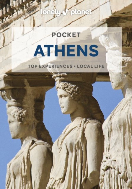 Cover for Lonely Planet · Lonely Planet Pocket Athens - Pocket Guide (Pocketbok) (2023)