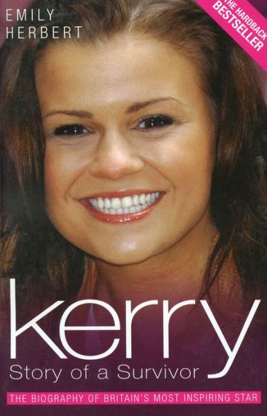 Cover for Emily Herbert · Kerry: Story of a Survivor (Hardcover Book) (2005)