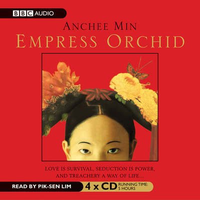 Cover for Anchee Min · Anchee Min - Empress Orchid (CD) [Limited edition]