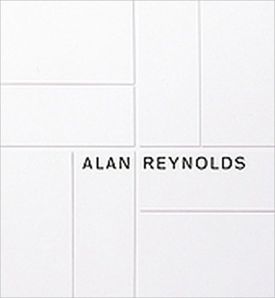 Cover for Michael Harrison · Alan Reynolds: The Making of a Concretist Artist (Hardcover Book) [New edition] (2011)