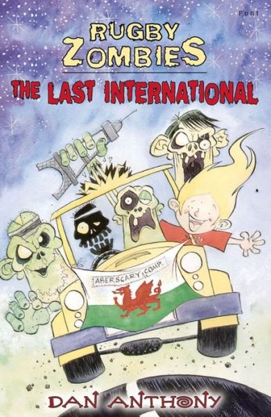 Cover for Dan Anthony · Rugby Zombies: The Last International (Paperback Book) (2012)