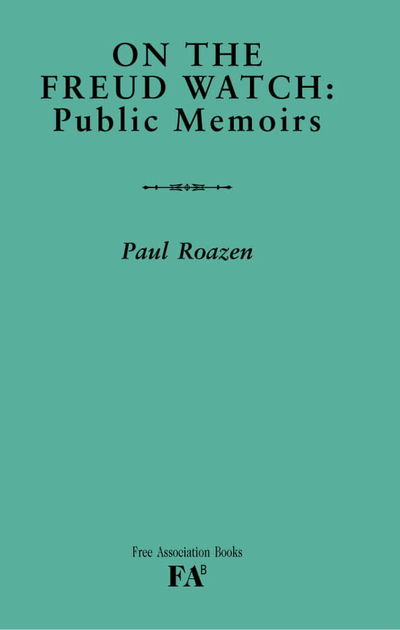 Cover for Paul Roazen · On the Freud Watch: Public Memoirs (Paperback Book) (2003)