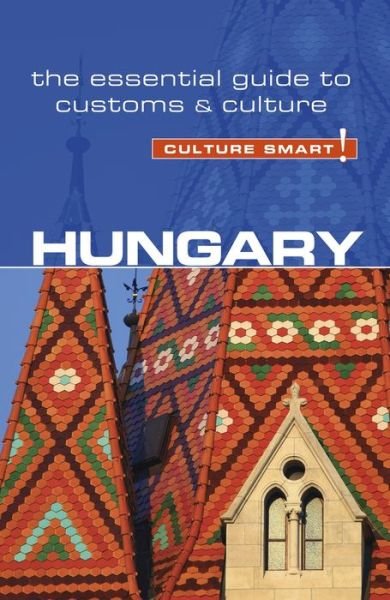 Cover for Brian McLean · Hungary - Culture Smart!: The Essential Guide to Customs &amp; Culture - Culture Smart! (Paperback Bog) [Revised edition] (2018)
