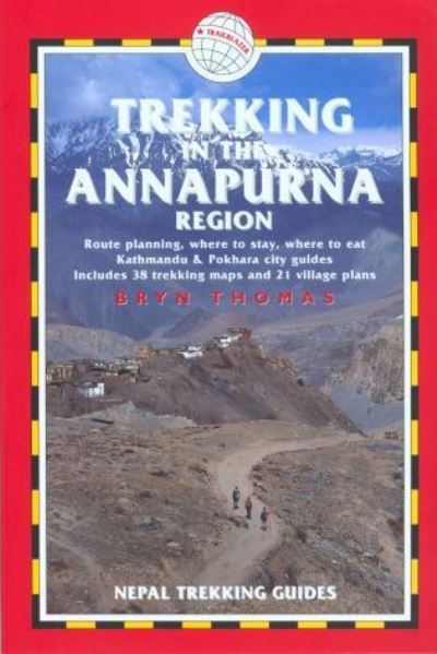 Cover for Bryn Thomas · Annapurna Region, Trekking in the (Book) [4th edition] (2001)