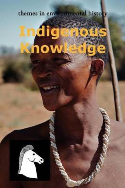 Cover for Sarah Johnson · Indigenous Knowledge (Paperback Book) (2012)