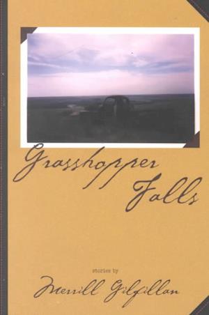 Cover for Merrill Gilfillan · Grasshopper Falls (Book) (2000)