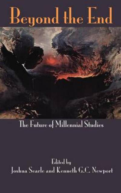Cover for Joshua Searle · Beyond the End: The Future of Millennial Studies (Hardcover Book) (2012)