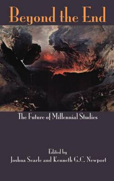 Beyond the End: The Future of Millennial Studies - Joshua Searle - Bücher - Sheffield Phoenix Press - 9781907534683 - 31. Oktober 2012