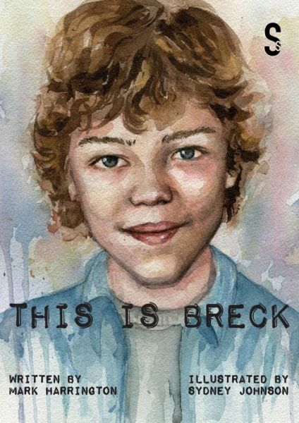 Cover for Mark Harrington · This is Breck (Paperback Book) [Illustrated edition] (2021)