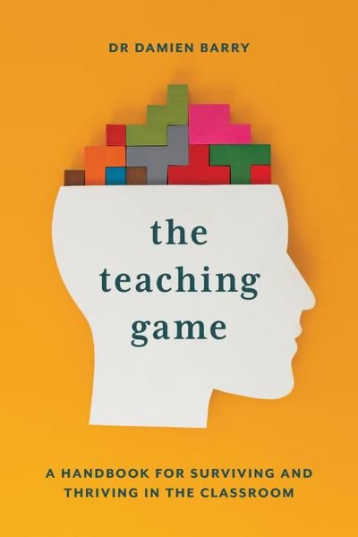 Cover for Damien Barry · Teaching Game (Book) (2023)