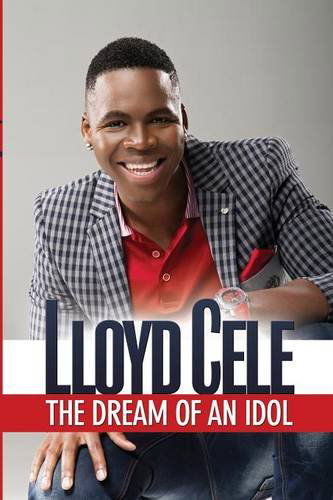 Cover for Lloyd Cele · Dream of an Idol (Paperback Book) (2013)