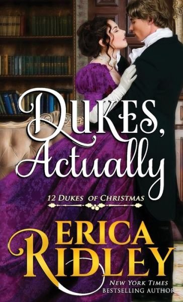 Erica Ridley · Dukes, Actually (Paperback Book) (2019)
