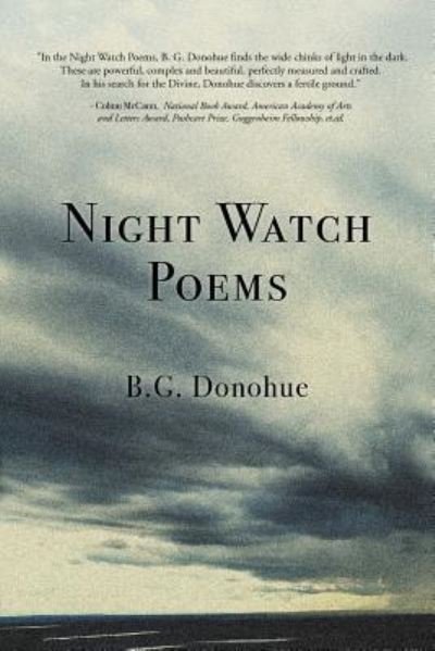 Cover for B G Donohue · Night Watch Poems (Paperback Book) (2018)