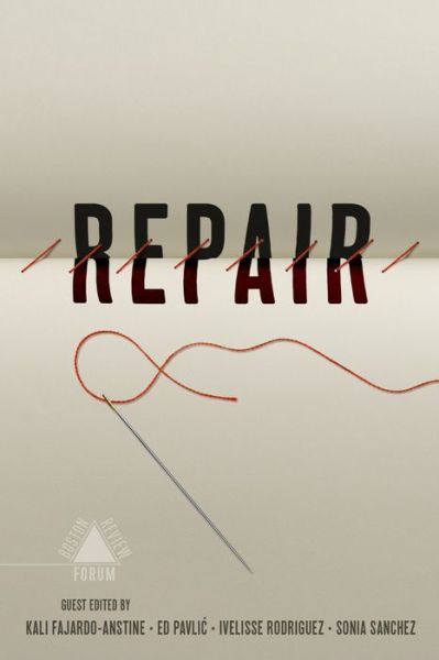 Cover for Kali Fajardo-Anstine · Repair - Boston Review / Forum (Paperback Book) (2022)