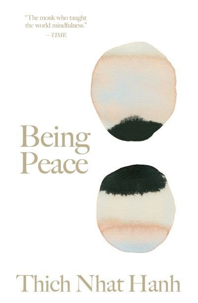 Cover for Thich Nhat Hanh · Being Peace - Thich Nhat Hanh Classics (Innbunden bok) (2020)