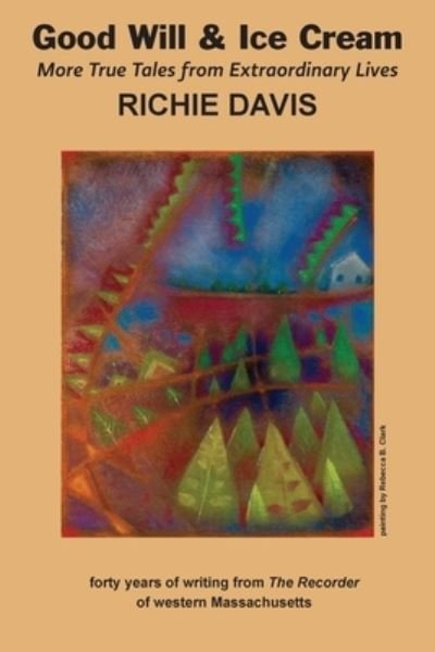 Cover for Richie Davis · Good Will &amp; Ice Cream (Paperback Book) (2021)