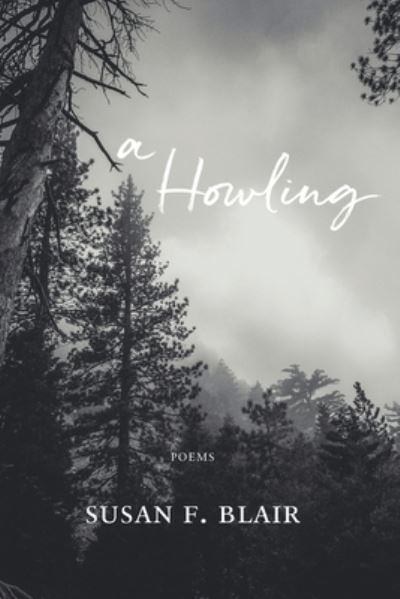 Cover for Susan F. Blair · Howling (Book) (2023)