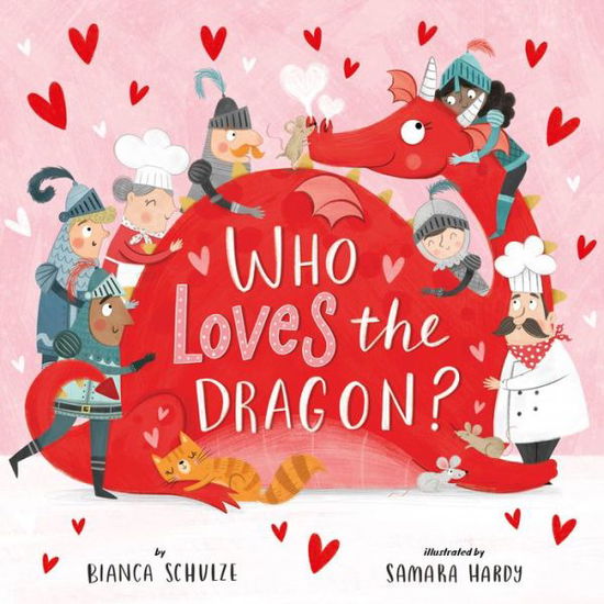 Cover for Clever Publishing · Who Loves the Dragon? (Book) (2024)