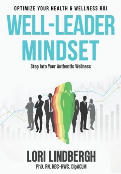 Cover for Lori Lindbergh · Well-Leader Mindset (Book) (2022)