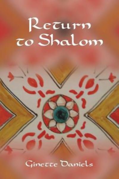Cover for Ginette Daniels · Return to Shalom (Pocketbok) (2017)