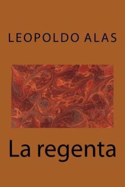 Cover for Leopoldo Alas · La Regenta (Paperback Book) (2017)