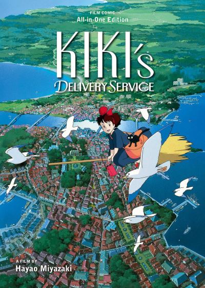 Kiki's Delivery Service Film Comic: All-in-One Edition - Kiki's Delivery Service Film Comic: All-in-One Edition -  - Książki - Viz Media, Subs. of Shogakukan Inc - 9781974749683 - 7 listopada 2024