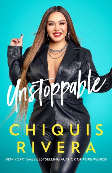 Cover for Chiquis Rivera · Unstoppable (Hardcover Book) (2022)