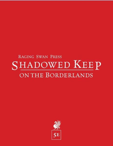 Cover for Creighton J E Broadhurst · Shadowed Keep on the Borderlands (5e) (Paperback Book) (2021)