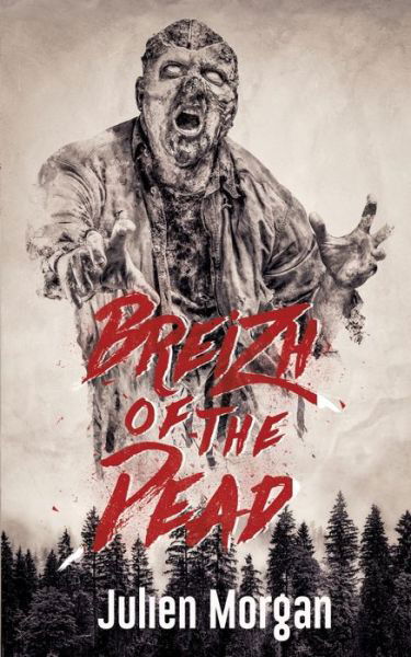 Cover for Morgan · Breizh of the Dead (Bog) (2019)