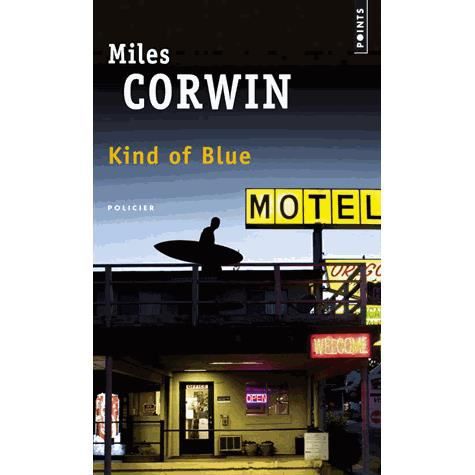 Cover for Miles Corwin · Kind of Blue (Paperback Book) (2014)