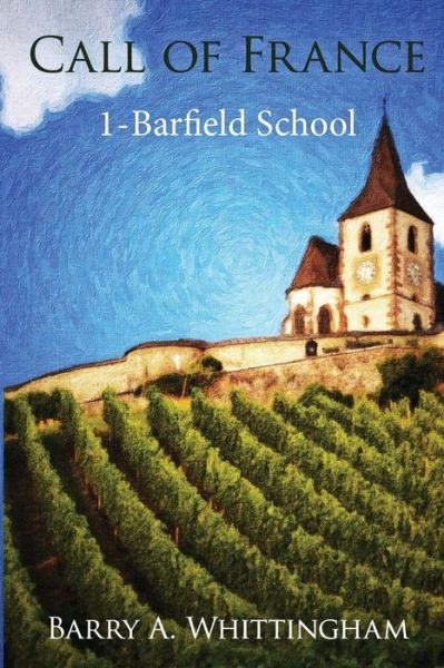 Cover for Barry a Whittingham · Barfield School (Paperback Book) (2015)