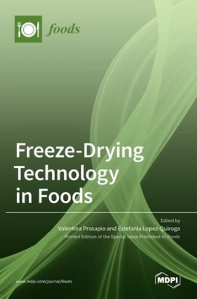 Cover for Freeze-Drying Technology in Foods (Hardcover Book) (2021)