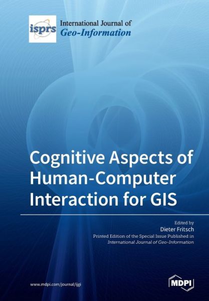 Cover for Dieter Fritsch · Cognitive Aspects of Human-Computer Interaction for GIS (Paperback Book) (2019)