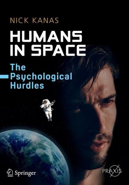 Cover for Nick Kanas · Humans in Space (Paperback Bog) [2015 edition] (2015)