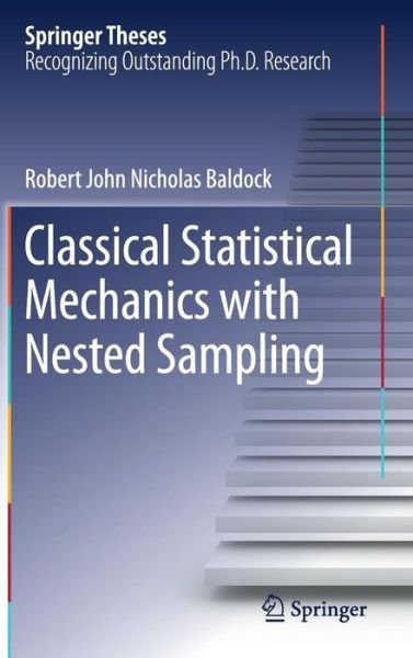 Cover for Baldock · Classical Statistical Mechanics with Nested Sampling (Book) [1st ed. 2017 edition] (2017)