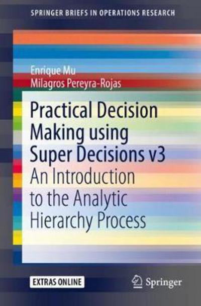 Practical Decision Making using Super Decisions v3 - Mu - Libros - Springer International Publishing AG - 9783319683683 - 12 de diciembre de 2017