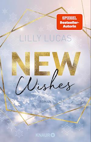 Cover for Lilly Lucas · New Wishes (Book) (2023)