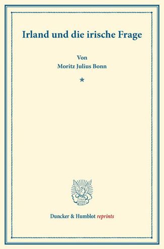 Irland und die irische Frage. - Bonn - Książki -  - 9783428161683 - 3 lipca 2013