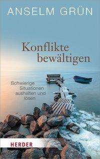 Cover for Anselm Grun · Herder.06868 Grün.Konflikte bewältigen (Buch)
