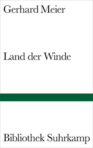 Cover for Gerhard Meier · Land der Winde. (Hardcover Book) (1997)